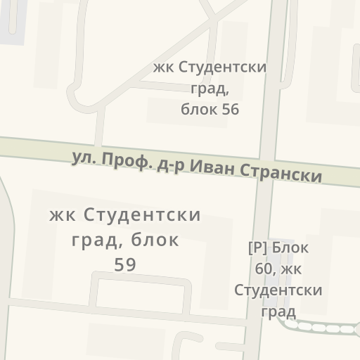 Упътвания към Еконт - Студентски град, ул. Проф. Атанас Иширков, 11 ...