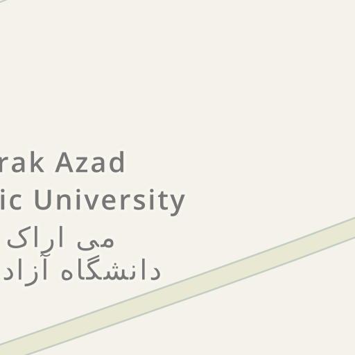 Driving directions to Arak Azad Islamic University